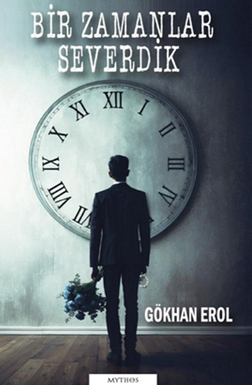 Bir Zamanlar Severdik