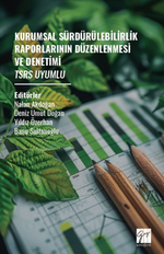 Kurumsal Sürdürülebilirlik Raporlarının Düzenlenmesi Ve Denetimi Tsrs Uyumlu