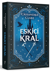 Castellane Günlükleri 2 / Eskici Kral