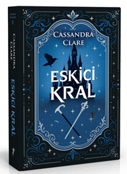 Castellane Günlükleri 2 / Eskici Kral (Ciltli)