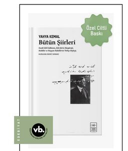 Bütün Şiirleri (Ciltli-Sert Kapak): Kendi Gök Kubbemiz, Eski Şiirin Rüzgarlarıyle, Rubaîler ve Hayyam Rubaîlerini Türkçe Söyleyiş