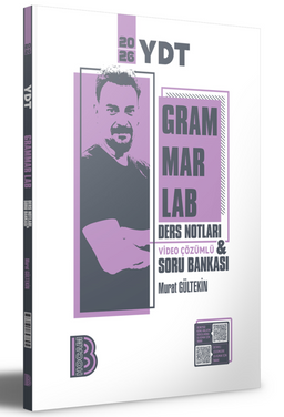 2026 YDT Grammar Lab Ders Notları ve Video Çözümlü Soru Bankası