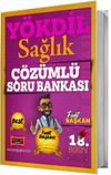 Y&Ouml;KDİL Sağlık Detaylı &Ccedil;&ouml;z&uuml;ml&uuml; Soru Bankası