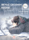 Beyaz Gecenin Kedisi    