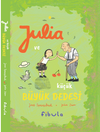 Julia ve K&uuml;&ccedil;&uuml;k B&uuml;y&uuml;k Dedesi