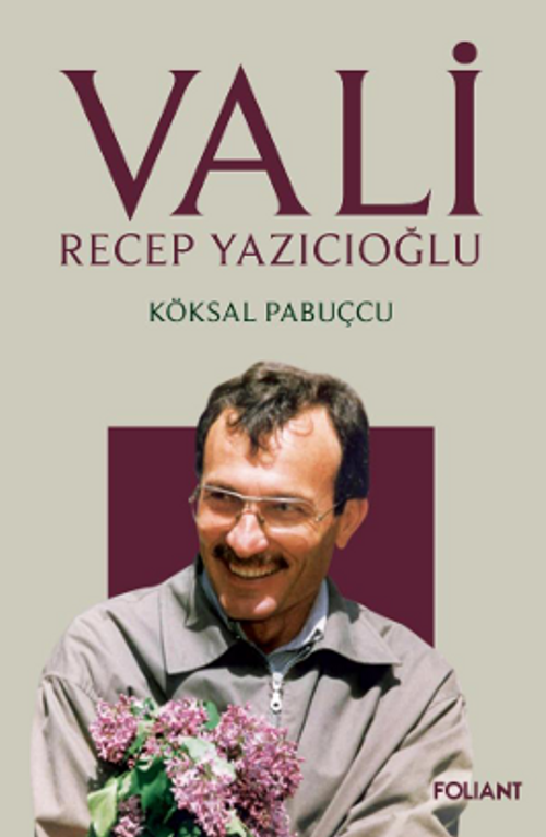 Vali / Recep Yazıcıoğlu 