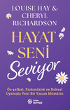 Hayat Seni Seviyor