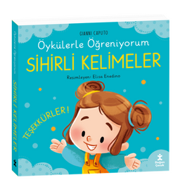Öykülerle Öğreniyorum- Sihirli Kelimeler