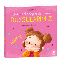 Öykülerle Öğreniyorum-Duygularımız