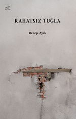 Rahatsız Tuğla