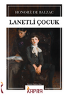 Lanetli Çocuk