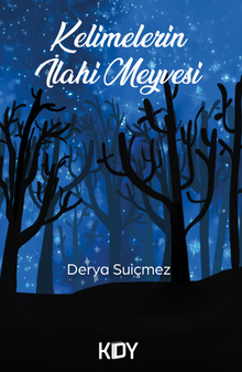 Kelimelerin İlahi Meyvesi 