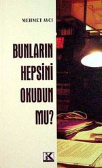 Bunların Hepsini Okudun mu?