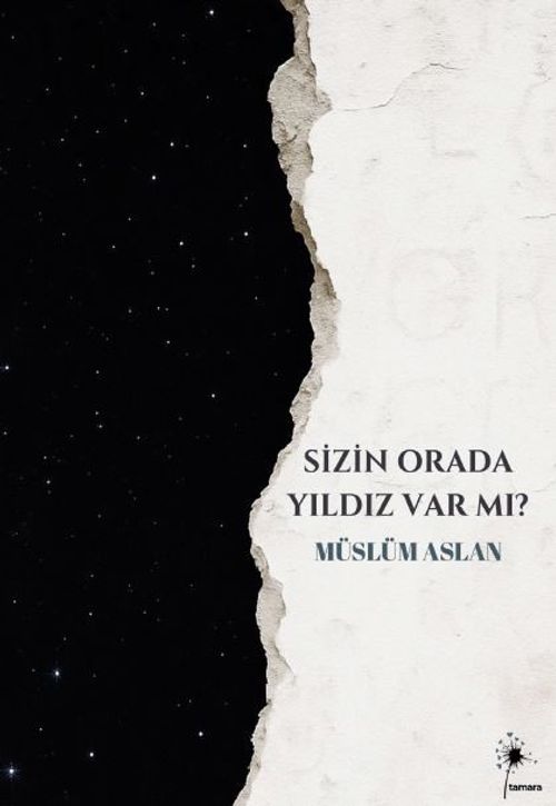 Sizin Orada Yıldız Var mı?
