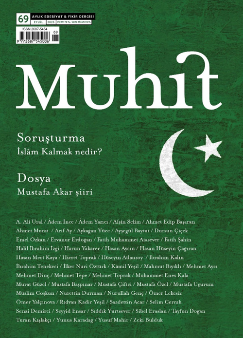 Muhit Dergi Aylık Edebiyat Dergisi Sayı:69 Eylül 2025
