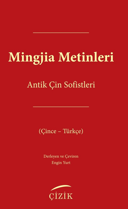 Mingjia Metinleri-Antik Çin Sofistleri (Engin Yurt) Fiyatı