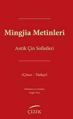 Mingjia Metinleri-Antik Çin Sofistleri