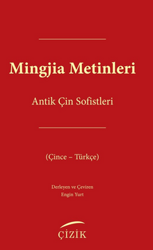 Mingjia Metinleri-Antik Çin Sofistleri