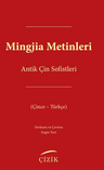 Mingjia Metinleri-Antik Çin Sofistleri