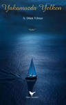 Yakamozda Yelken