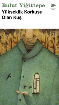 Yükseklik Korkusu Olan Kuş