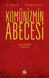 Kom&uuml;nizmin Abecesi (Edward Hallett Carr&rsquo;in &Ouml;ns&ouml;zu İle)