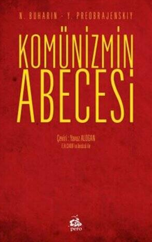 Komünizmin Abecesi (Edward Hallett Carr'in Önsözu İle)