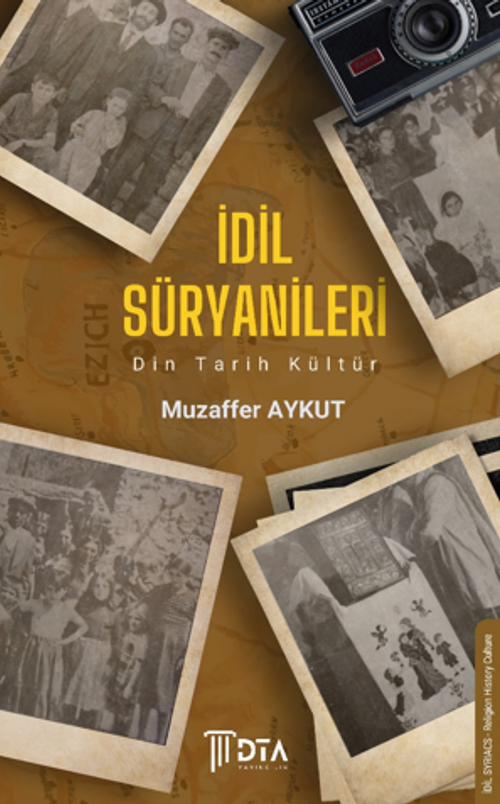 İdil Süryanileri Din Tarih Kültür
