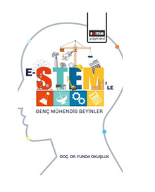 E-Stem'le Genç Mühendis Beyinler