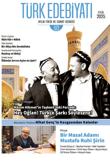 Türk Edebiyatı Aylık Fikir ve Sanat Dergisi Sayı: 623 Eylül 2025