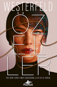 Özeller (Çirkinler Serisi 3. Kitap)