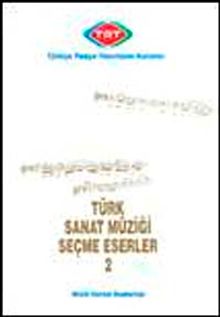 Türk Sanat Müziği Seçme Eserler-2