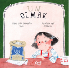 Un Olmak / (var ise)