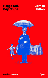 Hoşça Kal, Bay Chips