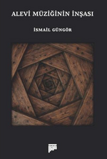 Alevi Müziğinin İnşası