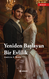 Yeniden Başlayan Bir Evlilik