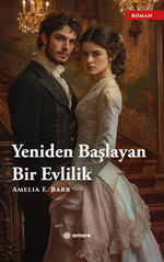 Yeniden Başlayan Bir Evlilik