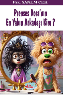 Prenses Dora'nın En Yakın Arkadaşı Kim (8+Yaş)