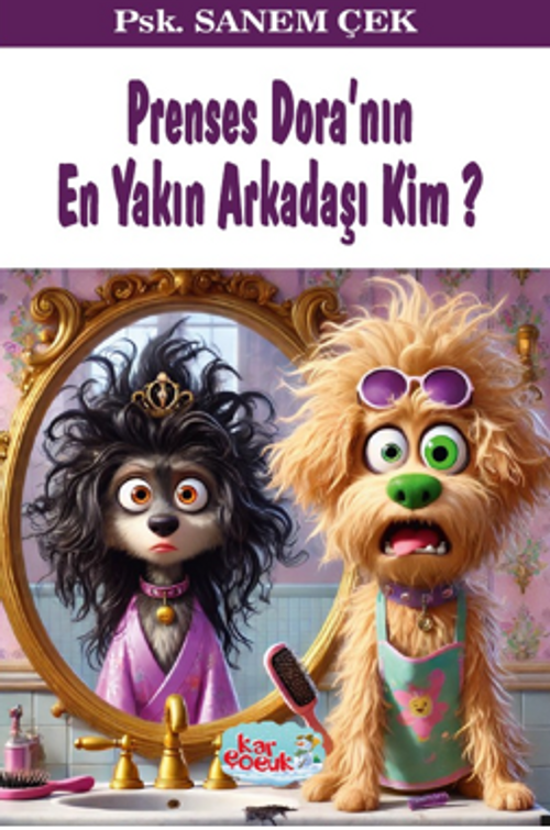 Prenses Dora'nın En Yakın Arkadaşı Kim (8+Yaş)