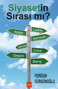 Siyasetin Sırası Mı?