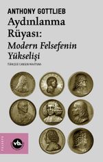 Aydınlanma Rüyası: Modern Felsefenin Yükselişi