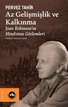 Az Gelişmişlik ve Kalkınma &amp; Joan Robinson'ın Hindistan Gözlemleri
