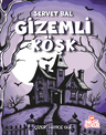Gizemli Köşk         