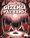 Gizemli Yaz Kampı