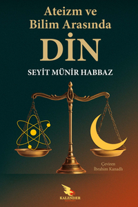 Ateizm ve Bilim Arasında Din 