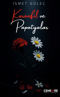 Karanfil ve Papatyalar