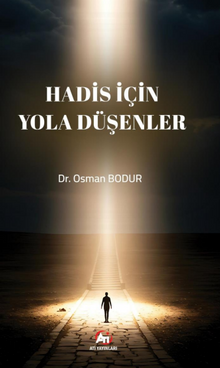 Hadis İçin Yola Düşenler