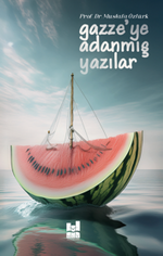Gazze'ye Adanmış Yazılar