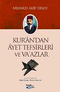 Kur'an'dan Ayet Tefsirleri ve Va'azlar