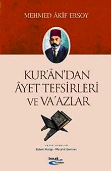 Kur'an'dan Ayet Tefsirleri ve Va'azlar